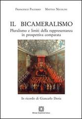 Il bicameralismo di Francesco Palermo, Matteo Nicolini edito da Edizioni Scientifiche Italiane