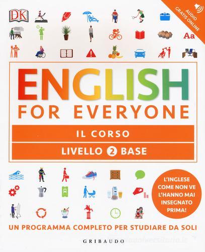 English for everyone. Livello 2° base. Il corso di Rachel Harding, Tim Bowen, Susan Barduhn edito da Gribaudo