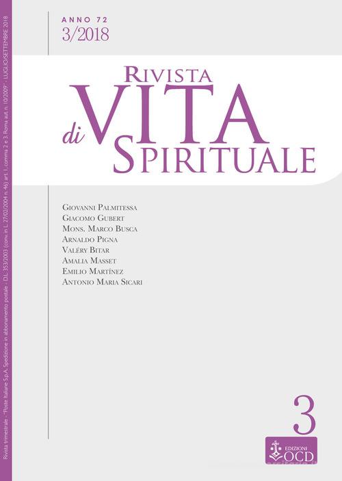 Rivista di vita spirituale (2018) vol.3 edito da OCD