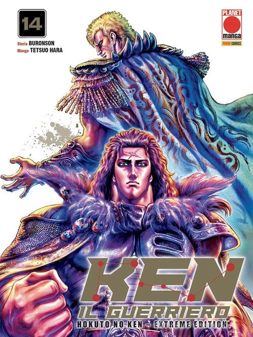 Ken il guerriero. Hokuto no Ken. Extreme edition vol. 14 di Tetsuo Hara, Buronson edito da Panini Comics