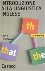 Introduzione alla linguistica inglese di Laura Pinnavaia edito da Carocci