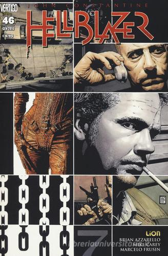 Hellblazer vol.46 di Brian Azzarello, Marcelo Frusin, Mike Carey edito da Lion