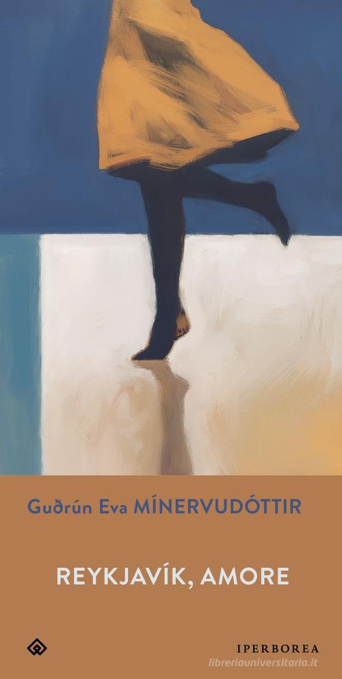 Libro Reykjavík, amore di Gudrún Eva Mínervudóttir Gli Iperborei di Iperborea