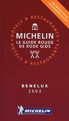 Benelux 2003. La guida rossa edito da Michelin Italiana