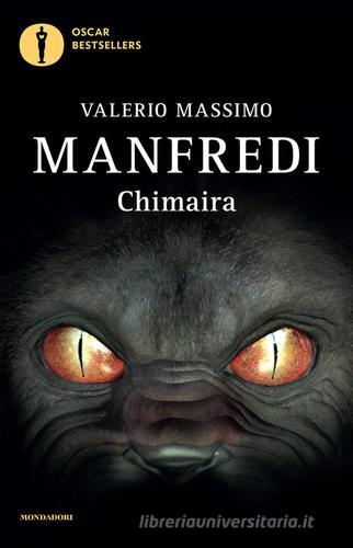Chimaira di Valerio Massimo Manfredi edito da Mondadori