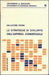 Le strategie di sviluppo dell'impresa commerciale di Salvatore Vicari edito da Giuffrè