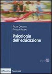 Psicologia dell'educazione di Felice Carugati, Patrizia Selleri edito da Il Mulino