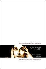 Marceline Desbordes-Valmore. Poesie di Danilo Vicca edito da Aracne