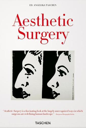 Chirurgia estetica. Ediz. illustrata edito da Taschen