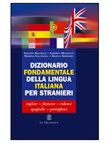 Dizionario fondamentale della lingua italiana per stranieri edito da Mondadori Education