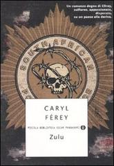 Zulu di Caryl Férey edito da Mondadori