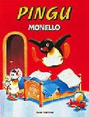 Pingu monello di Sybille von Flüe edito da Dami Editore
