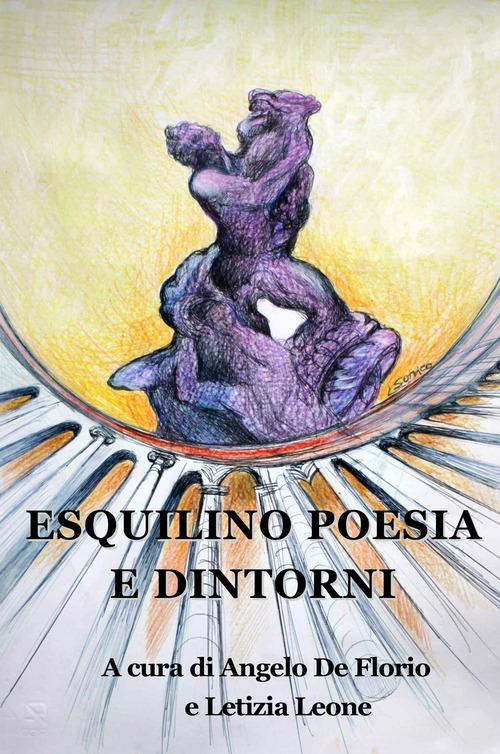 Esquilino poesia e dintorni edito da Progetto Cultura