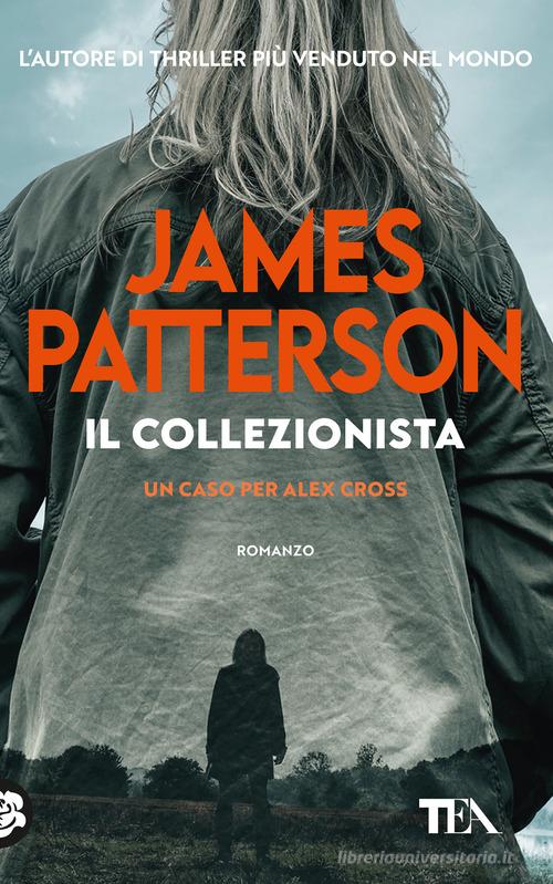 Libro Il collezionista di James Patterson di TEA