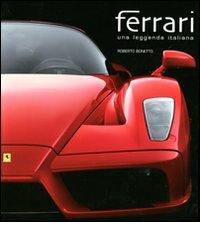 Ferrari. Una leggenda italiana di Roberto Bonetto edito da White Star