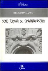 Sono tornati gli spaventapasseri di Bruno Dagasso edito da Il Calamaio