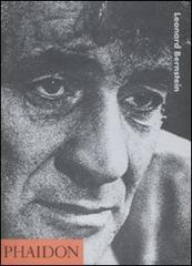 Bernstein Leonard di Pual Myers edito da Phaidon