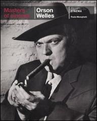 Orson Welles. Ediz. inglese di Paolo Mereghetti edito da Cahiers du Cinema