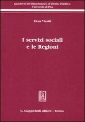 I servizi sociali e le regioni di Elena Vivaldi edito da Giappichelli