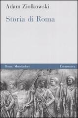 Storia di Roma di Adam Ziólkowski edito da Mondadori Bruno