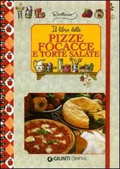 Il libro delle pizze, focacce e torte salate edito da Demetra