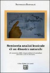 Semiseria analisi lessicale di un disastro naturale di Benvenuto Benvenuti edito da Montedit
