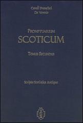Promptuarium scoticum. Scripta scotistica antiqua vol.2 di Francisci De Varesio Caroli edito da Casa Mariana Editrice