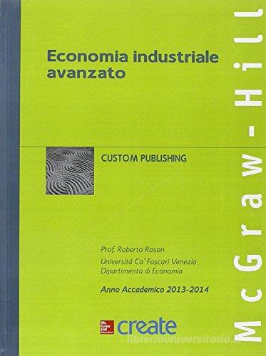 Economia industriale avanzato edito da McGraw-Hill Education