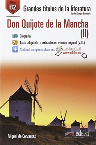 Don Quijote de la Mancha. Con espansione online vol.2 di Miguel de Cervantes edito da Edelsa