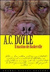 Mastino di Baskerville di Arthur Conan Doyle edito da Rusconi Libri