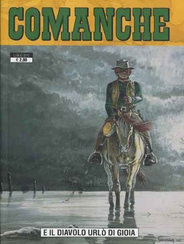 Comanche vol.5 di Rodolphe Greg, Michel Rouge Hermann edito da GP Manga