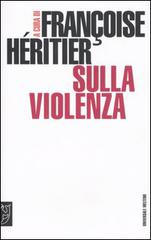 Sulla violenza edito da Booklet Milano