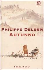 Autunno di Philippe Delerm edito da Sperling & Kupfer