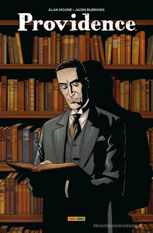 Providence di Alan Moore, Jacen Burrows edito da Panini Comics