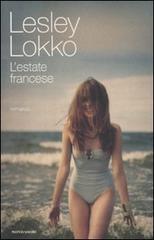 L' estate francese di Lesley Lokko edito da Mondadori