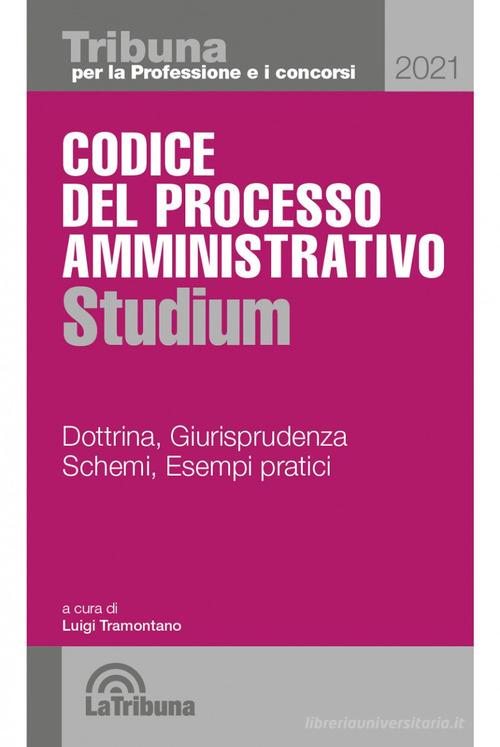 Codice del processo amministrativo Studium edito da La Tribuna