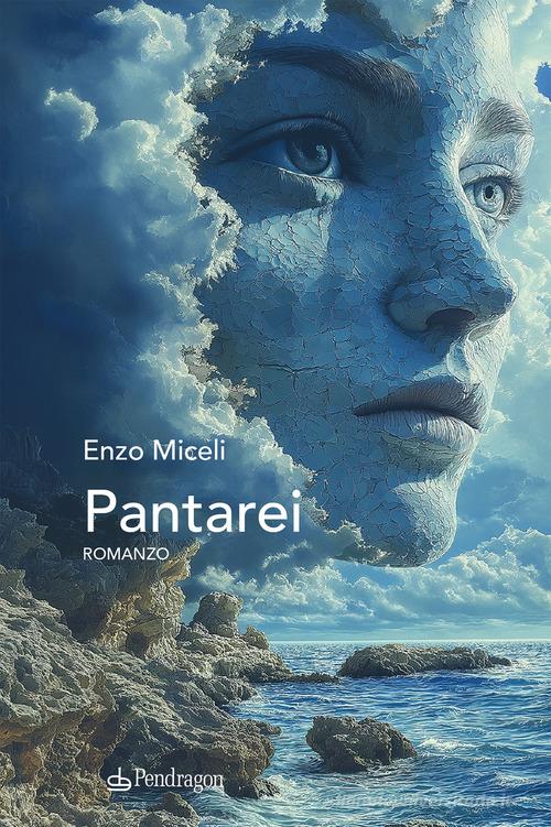 Libro Pantarei di Enzo Miceli Linferno di Edizioni Pendragon