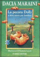 La pecora Dolly e altre storie per bambini di Dacia Maraini edito da Fabbri