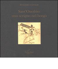 Sant'Onofrio. Uno scrigno nel borgo edito da Scripta Manent (Morcone)