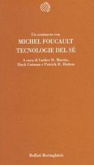 Tecnologie del sé di Michel Foucault edito da Bollati Boringhieri