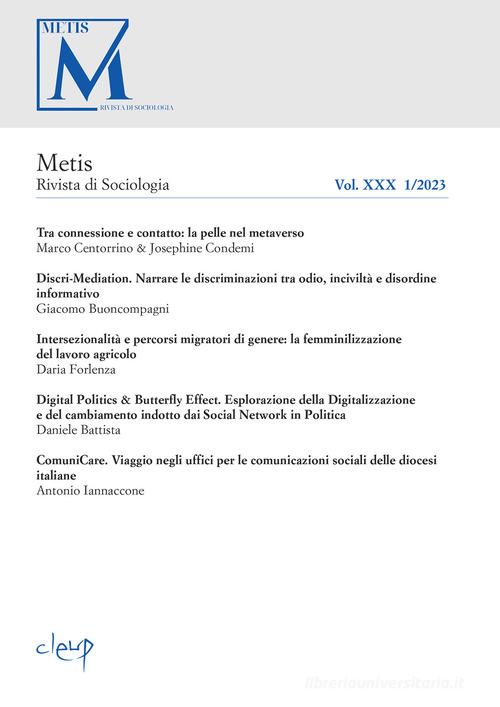 Metis. Ricerche di sociologia, psicologia e antropologia della comunicazione (2023) vol. 30 edito da CLEUP