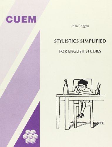 Stylistics simplified for english studies di John Coggan edito da CUEM