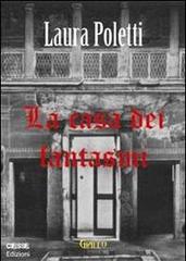La casa dei fantasmi di Laura Poletti edito da Ciesse Edizioni