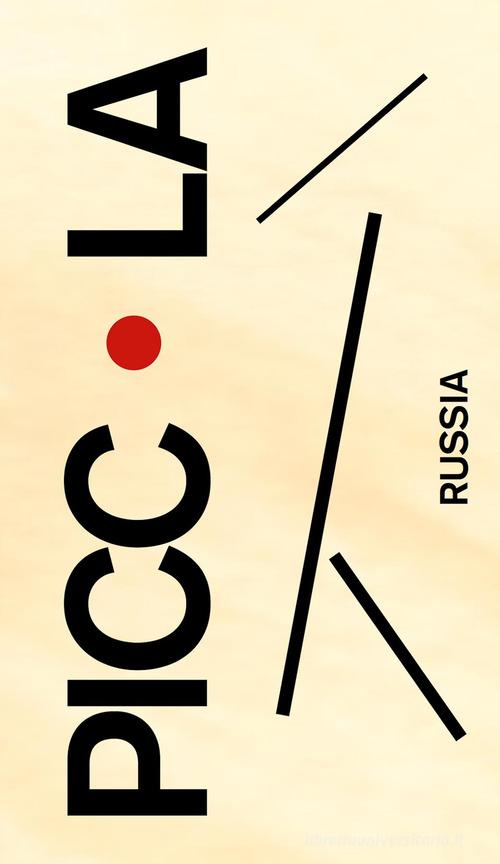 Piccola Russia. Ediz. inglese di Andrea Alessandrini edito da Witty Kiwi Books
