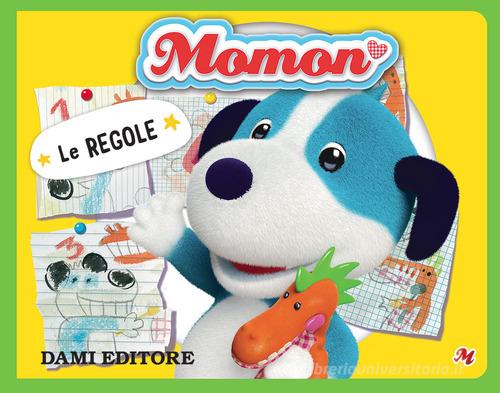 Le regole. Momon di Allegra Dami edito da Dami Editore