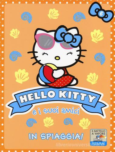 In spiaggia! Hello Kitty e i suoi amici vol.6 di Linda Chapman edito da Piemme