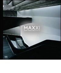 MAXXI Museo delle Arti del XXI secolo edito da Skira