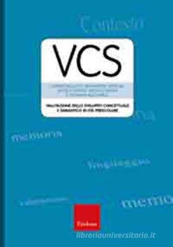 VCS. Valutazione dello sviluppo concettuale e semantico in età prescolare edito da Erickson