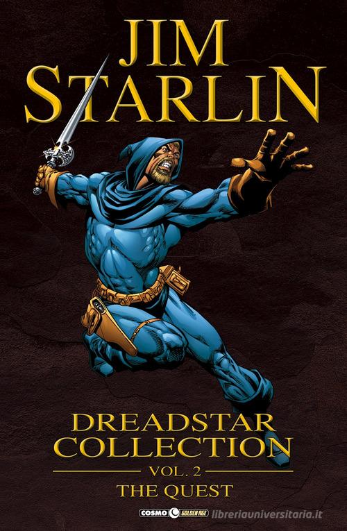 Dreadstar collection vol.2 di Jim Starlin edito da Editoriale Cosmo
