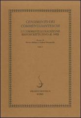 Censimento dei commenti danteschi. I commenti di tradizione manoscritta (fino al 1480) vol.1 edito da Salerno